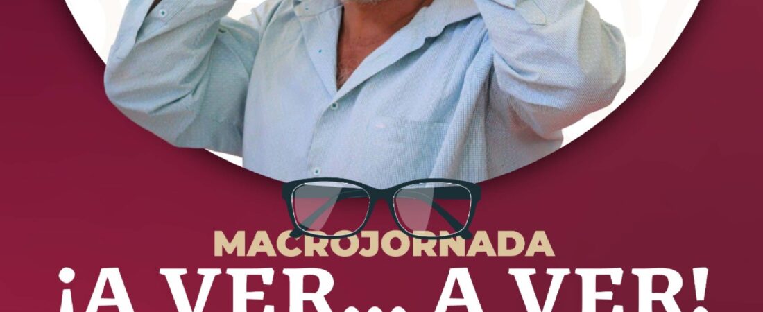 GOBIERNO DE HIDALGO, GOBIERNO MUNICIPAL Y SISTEMA DIF HUEJUTLA INVITAN A MACROJORNADA DE EXÁMENES DE LA VISTA